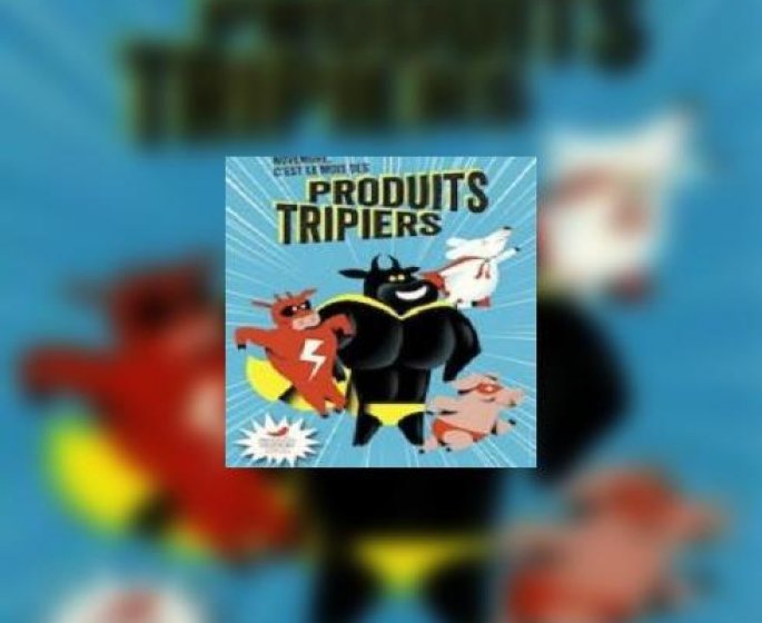 Les produits tripiers, c’est quoi ?