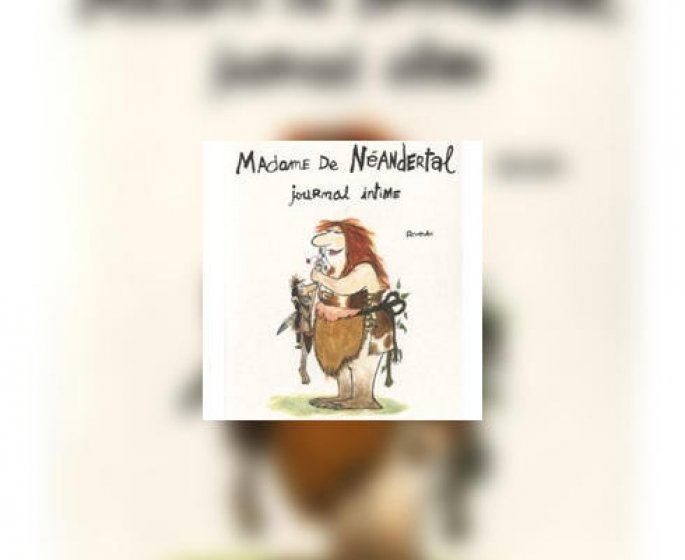 Livre coup de coeur : Madame de Neandertal