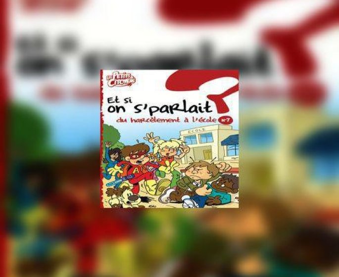 Pour en finir avec le harcelement a l’ecole