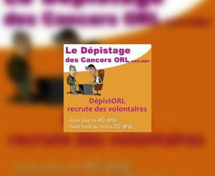 Depistage des cancers ORL : appel a volontaires