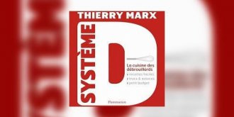 Systeme D : 60 recettes de Thierry Marx