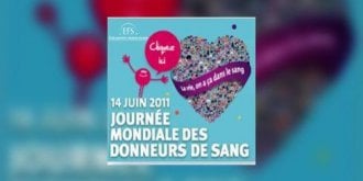 Journee mondiale des donneurs de sang : c’est le 14 juin, pensez-y !