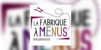 La « Fabrique a menus » : faites vos menus en ligne et mangez mieux