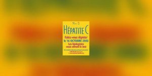 Hepatite C : faites-vous depister, c-est gratuit le 16 octobre !