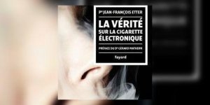 La verite sur la cigarette electronique