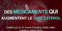Cholestérol : 3 médicaments à éviter