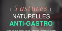Gastro : 5 trucs naturels pour la soulager