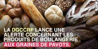 Pain au pavot : plusieurs cas de contamination aux alcaloides