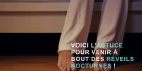 Contre les réveils nocturnes