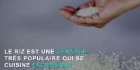 Cuisson du riz : 3 erreurs à éviter