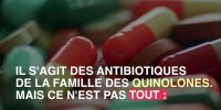 Les antibiotiques à base de quinolone bientôt retirés du marché